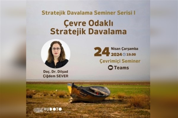 “Stratejik Davalama Seminer Serisi” başlıyor
