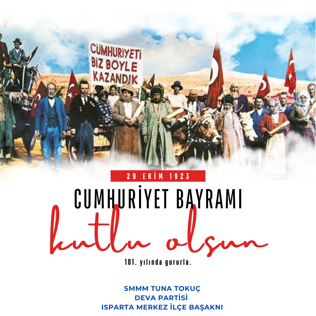 “Cumhuriyetimizin 101’inci yılına ulaşmanın haklı gururunu ve heyecanını yaşıyoruz.”