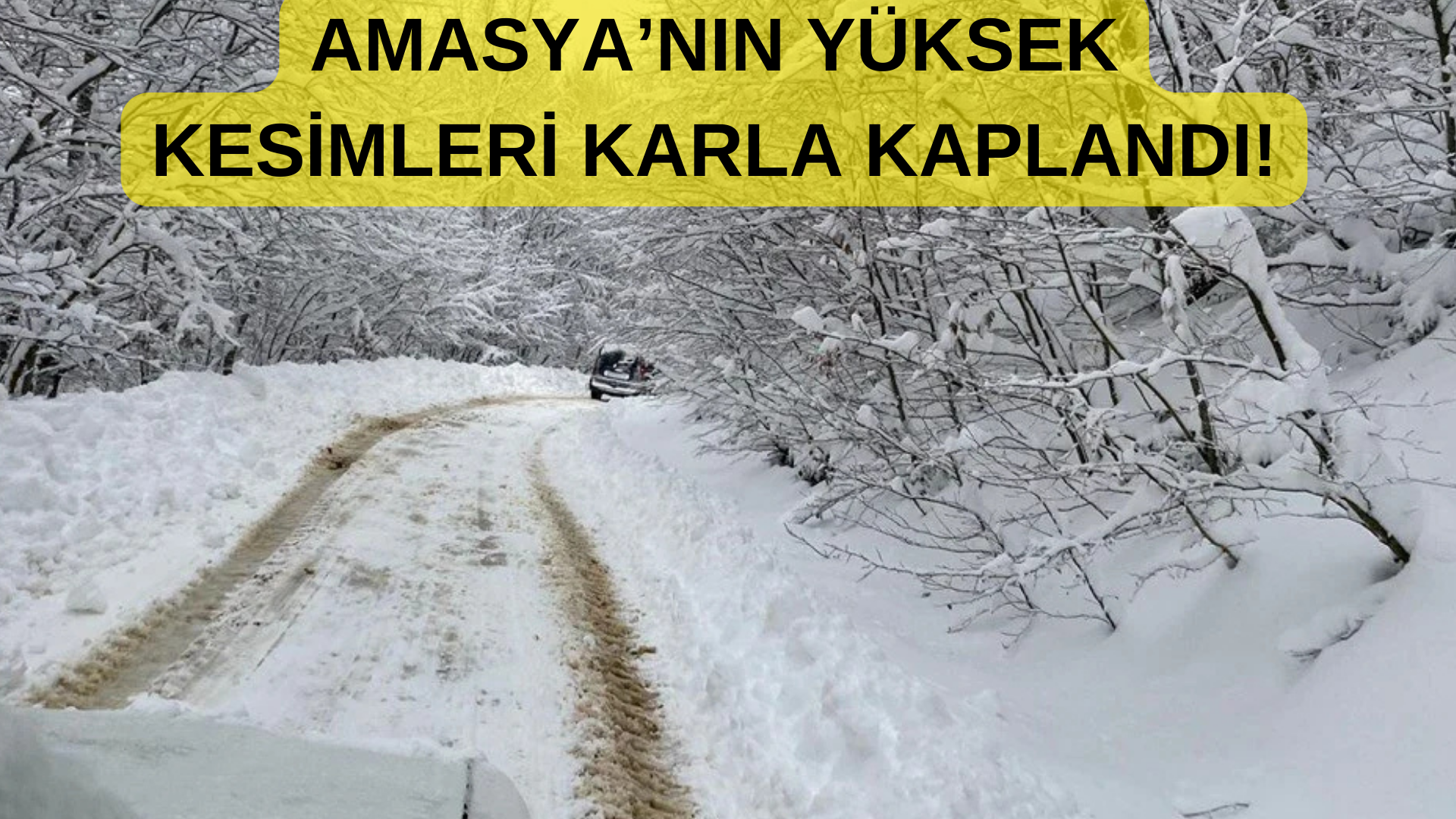 Amasya Kar Yağışı! Okullar Tatil Mi?