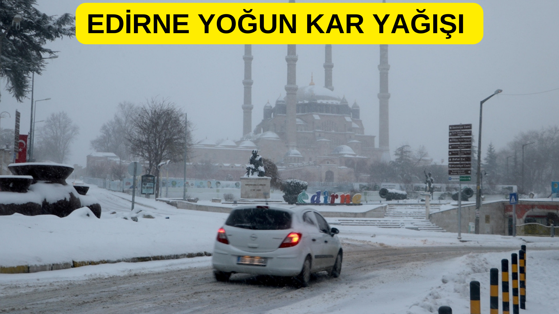 Edirne Kar Yağışı! Okullar Tatil Mi?