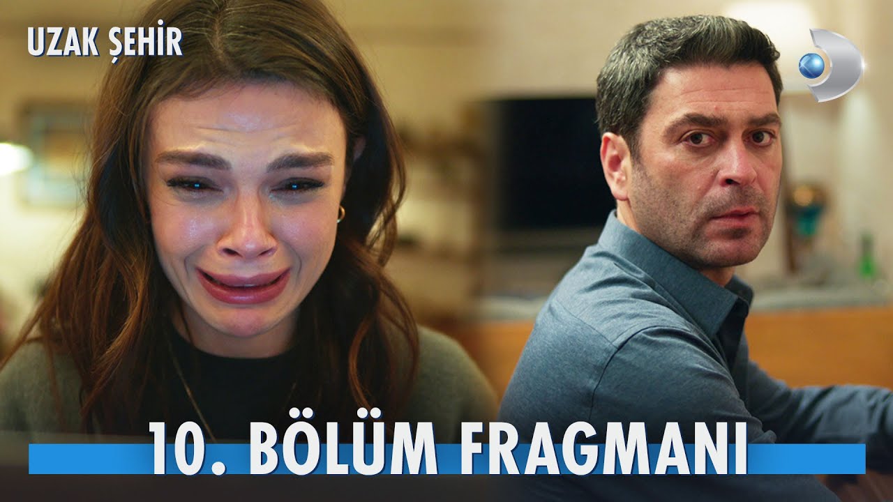 Uzak Şehir 10. Bölüm 2. Fragmanı Yayınladı!