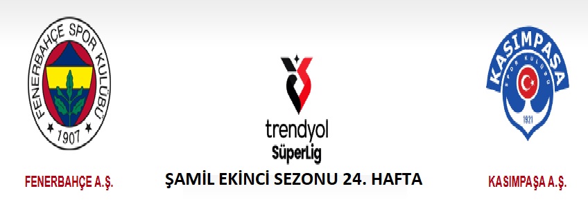 Fenerbahçe Kasımpaşa Maçı 16 Şubat 2025