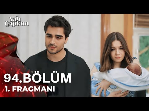 Yalı Çapkını 94. Bölüm Fragmanı İzle!