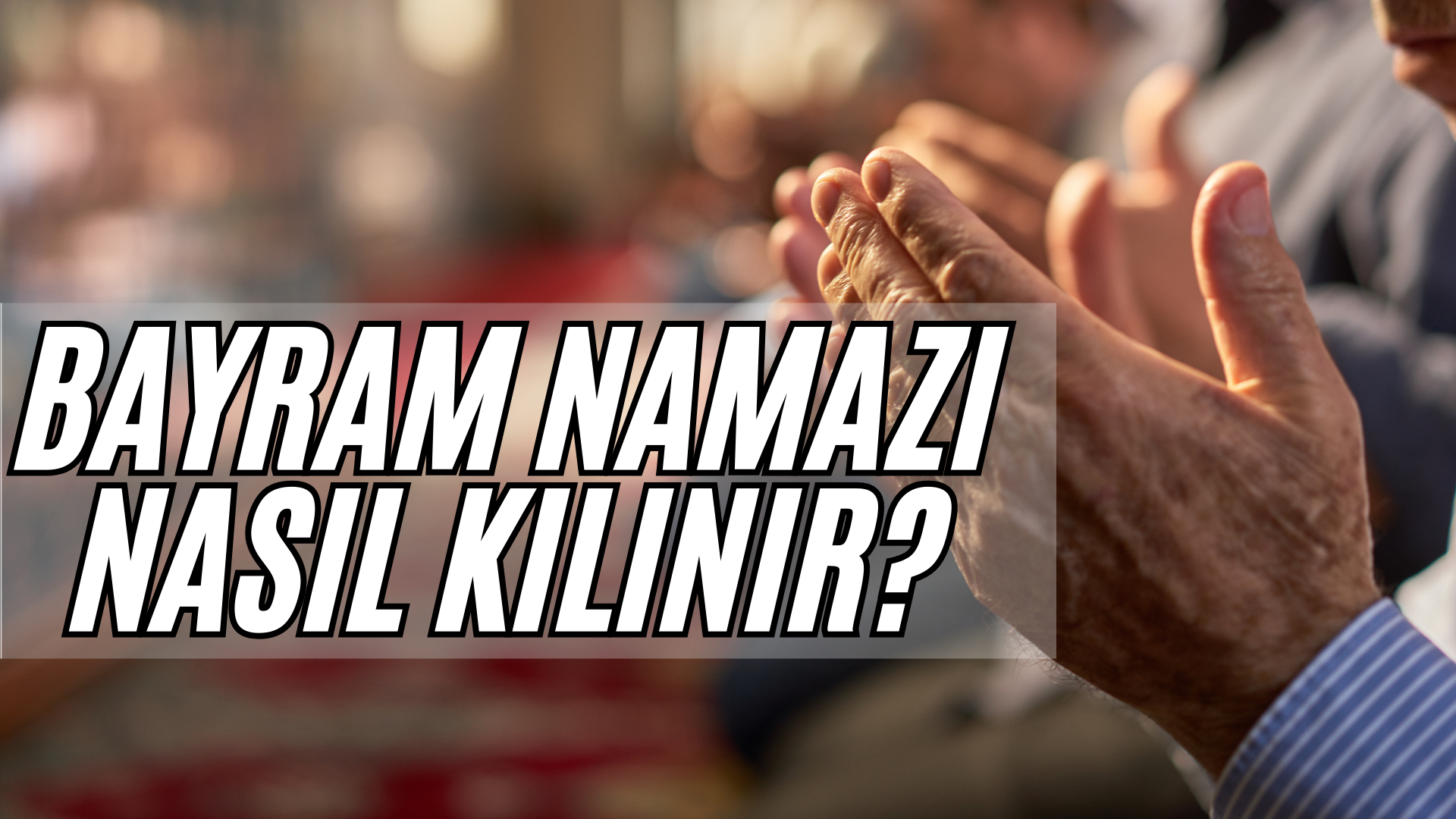 Şafiî Mezhebinde Bayram Namazı Kaç Rekât ve Nasıl Kılınır?