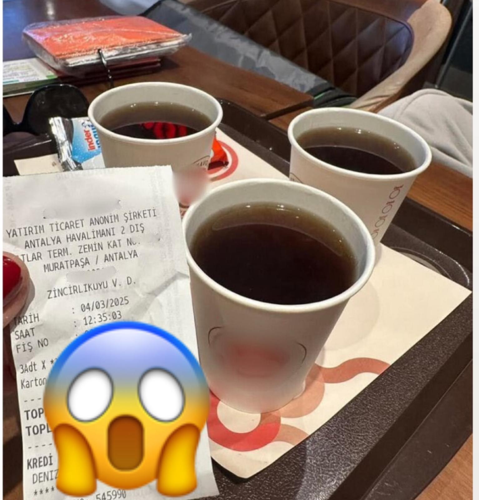 ANTALYA HAVALİMANI’NDA BİR BARDAK ÇAYIN FİYATI NE KADAR?