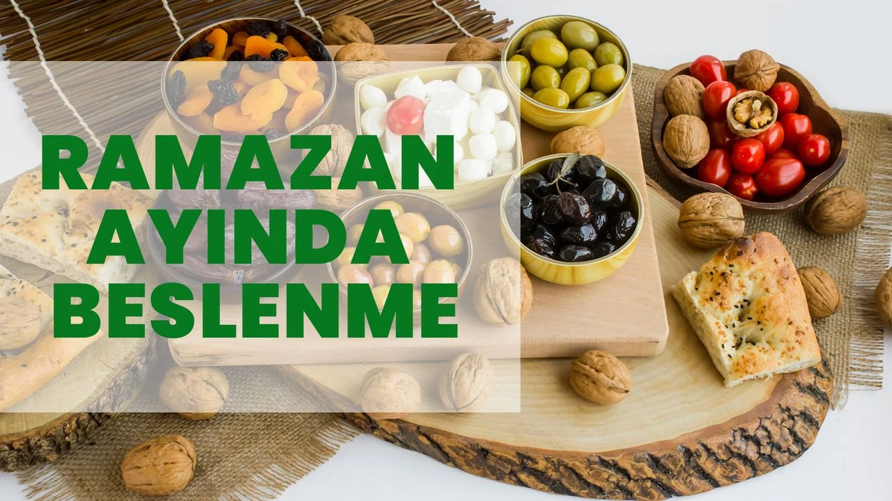 Ramazan Ayında Sağlıklı Beslenme: Bilimsel ve Akademik Bir Yaklaşım