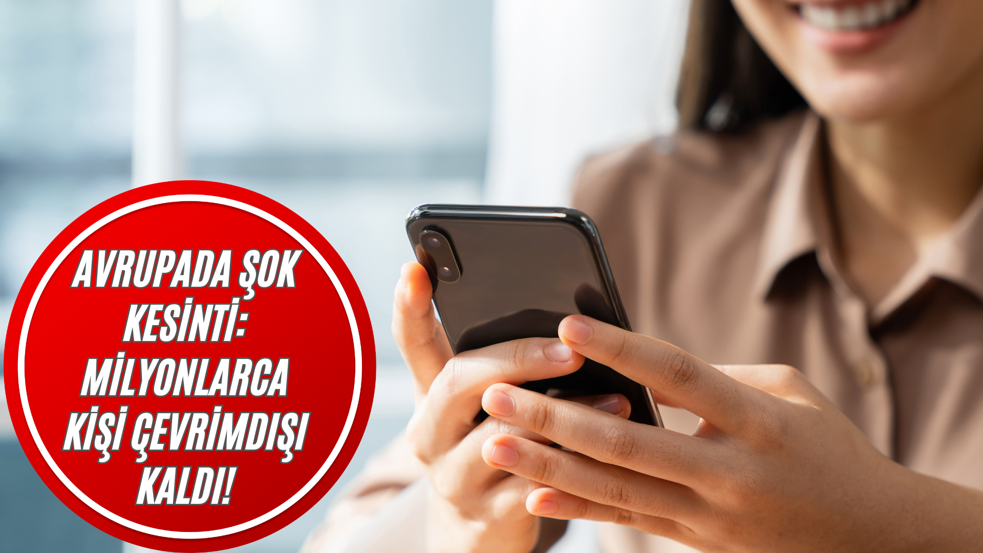 Avrupada Şok Kesinti: Milyonlarca Kişi Çevrimdışı Kaldı!