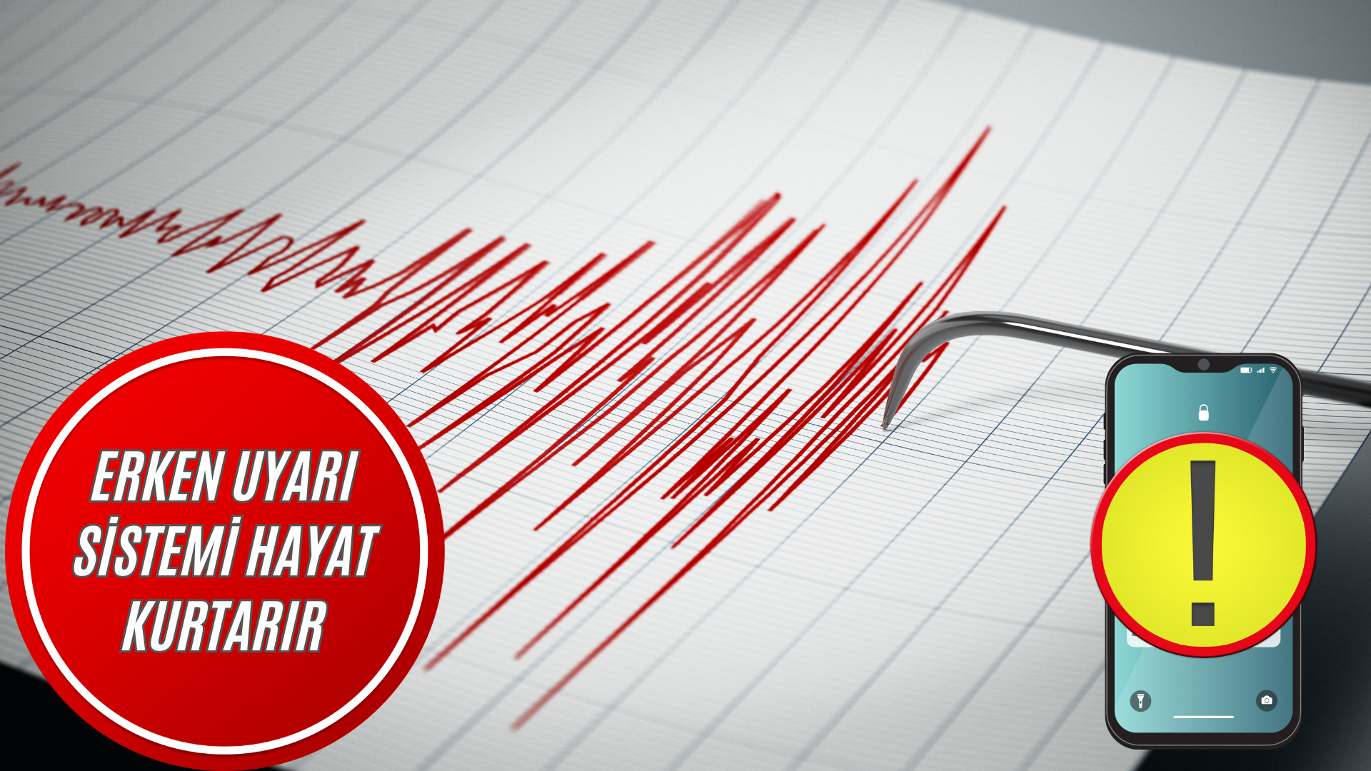 Erken Uyarı Sistemi Hayat Kurtarır