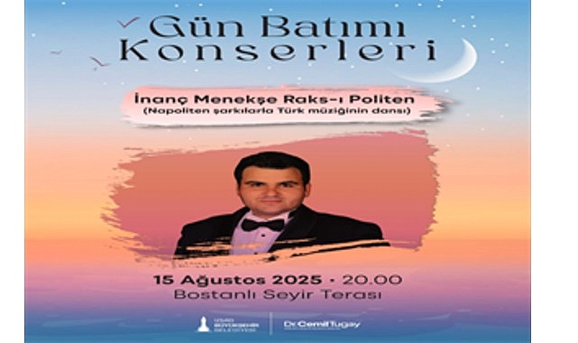 Gün Batımı konserleri yaz akşamlarına renk katacak
