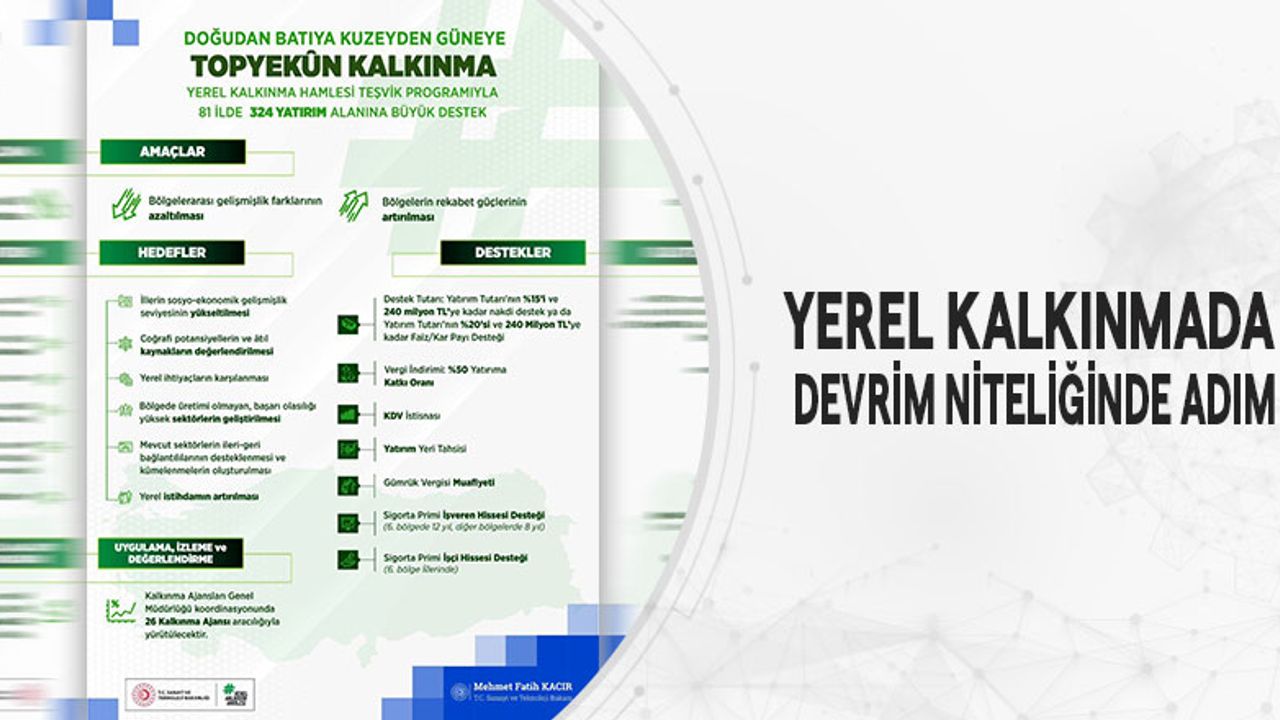 Yerel kalkınmada devrim gibi adım