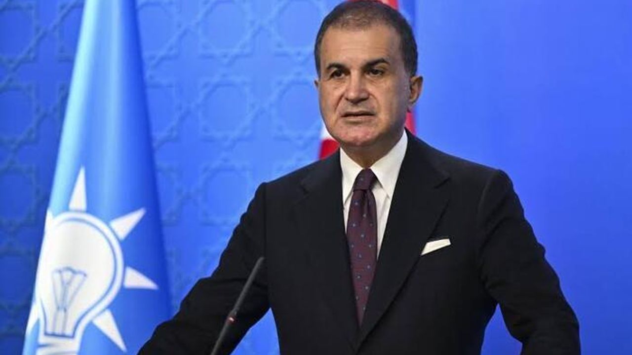 Ömer Çelik: İsrail’in saldırıları tüm bölge ve dünya için güvenlik tehditidir