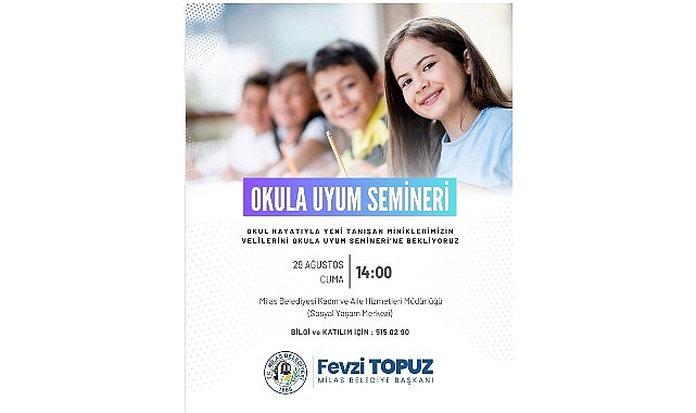 Milas Belediyesi Tarafından ‘Okula Uyum Semineri’ Gerçekleştirilecek