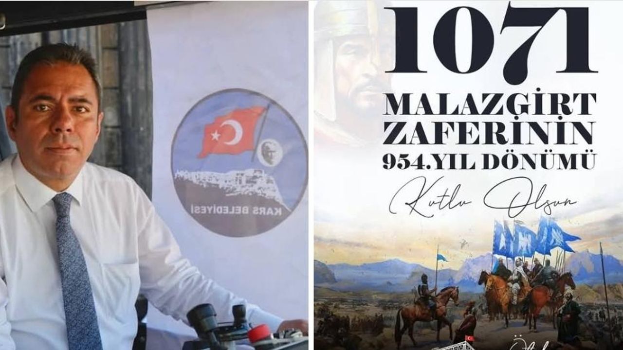 Kars Belediye Başkanı Senger’den 1071 Malazgirt Zaferi mesajı