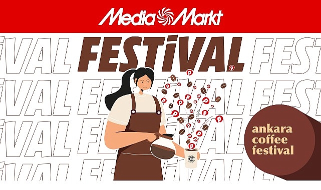 MediaMarkt, Ankara Kahve Festivali’ni evlere taşıyor