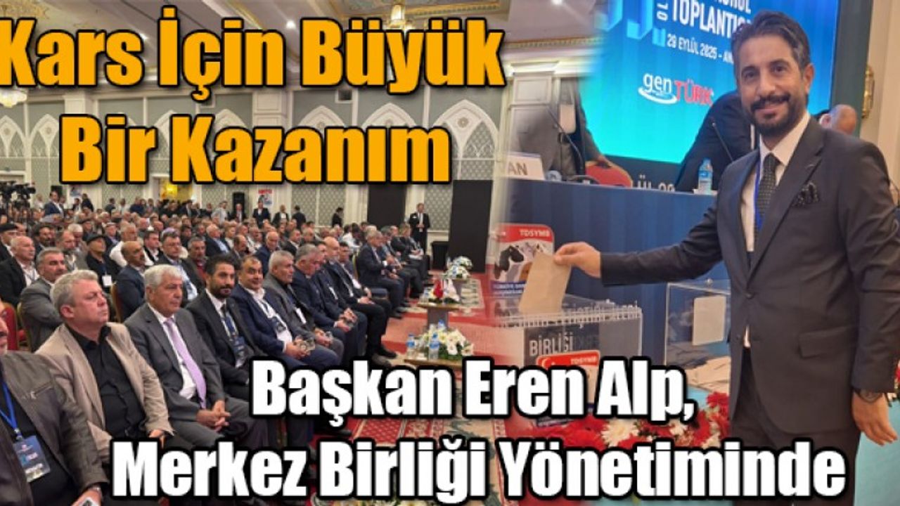 Eren Alp, Türkiye Damızlık Yetiştiricileri Merkez Birliği Yönetiminde: Kars’ın Gururu