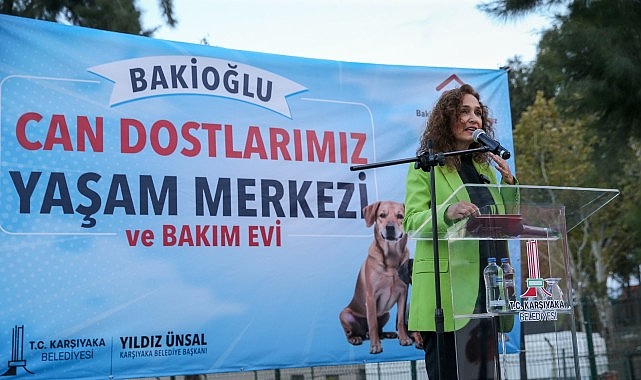 Karşıyaka’da sokak hayvanları için yeni tesis: Bakioğlu Can Dostlarımız Yaşam Merkezi ve Bakımevi açıldı