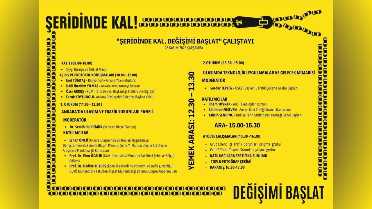 Başkent’te “Şeridinde Kal, Değişimi Başlat” çalıştayı başlıyor