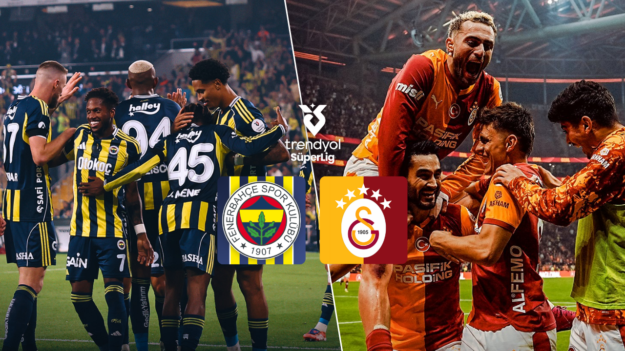 Trendyol Süper Lig’de derbi heyecanı: Fenerbahçe – Galatasaray