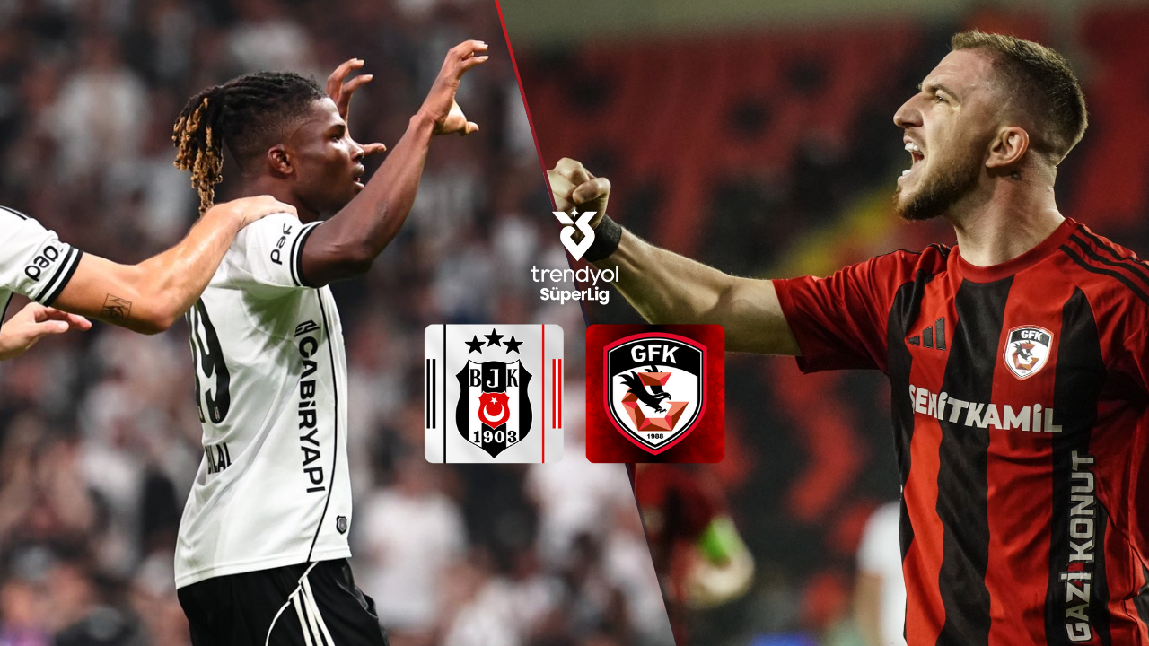 Beşiktaş, sahasında Gaziantep FK’yı konuk ediyor