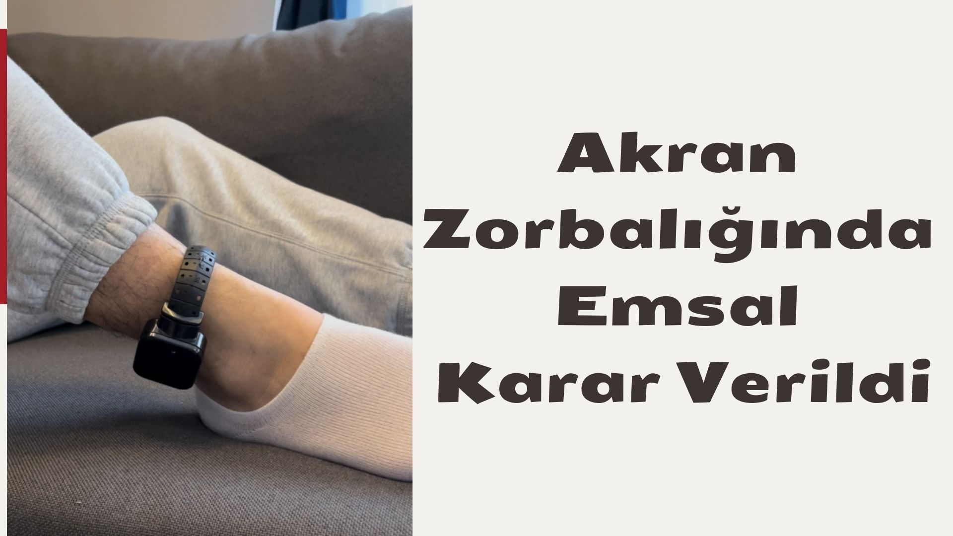 Akran Zorbalığında Tarihi Karar