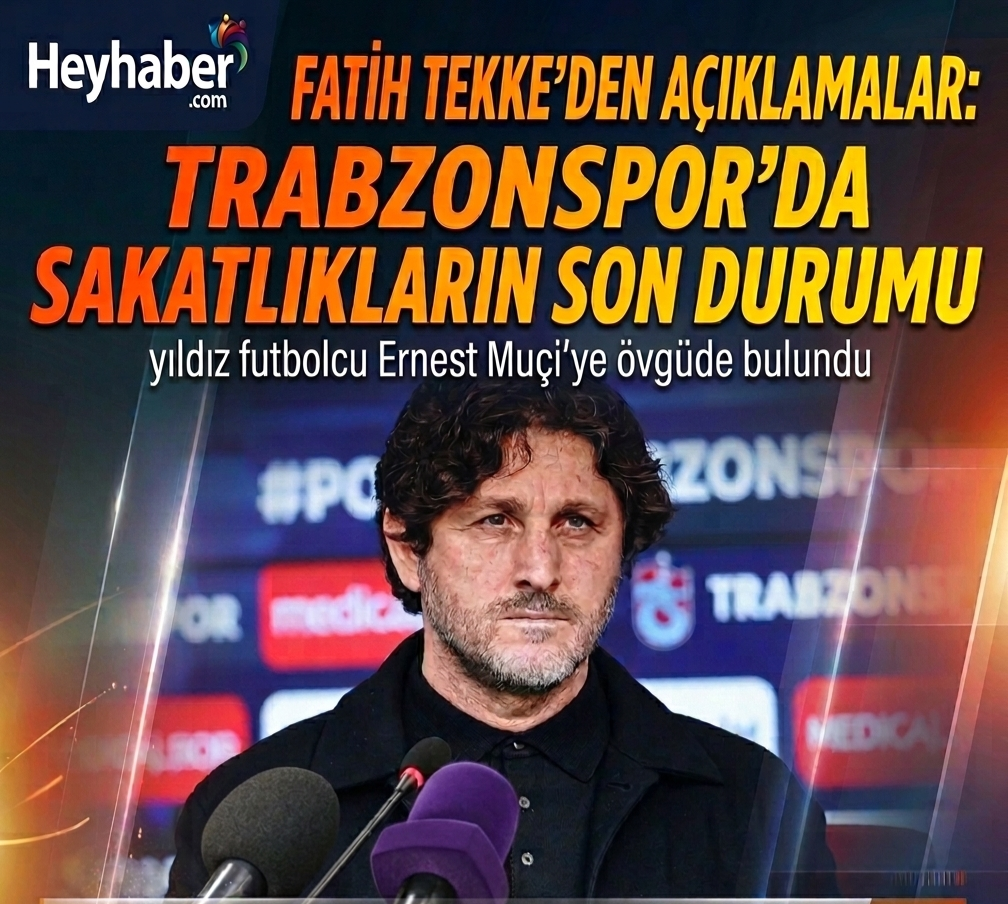 Fatih Tekke’den Açıklamalar: Trabzonspor’da Sakatlıkların Son Durumu