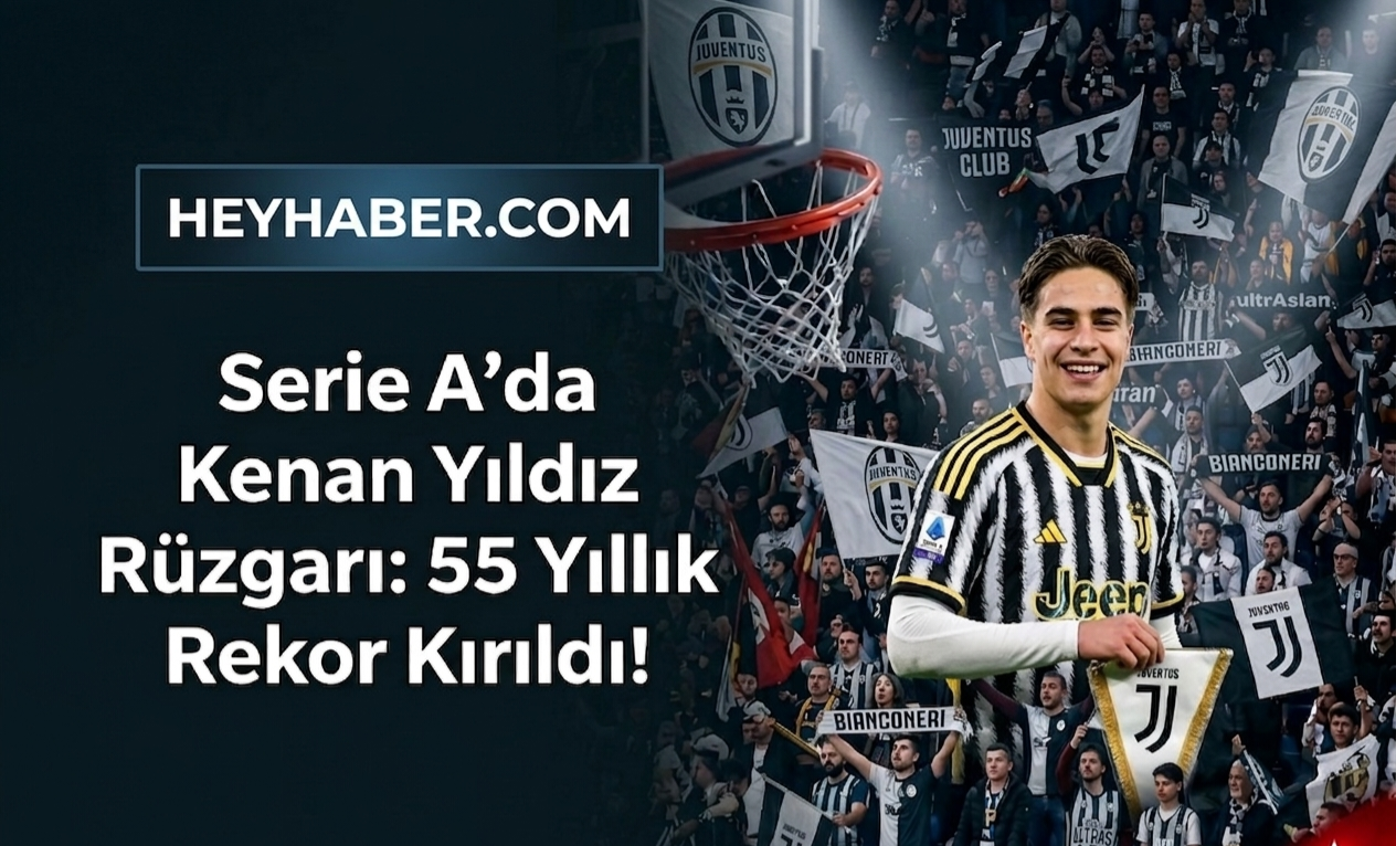 Serie A’da Kenan Yıldız Rüzgarı: 55 Yıllık Rekor Kırıldı!