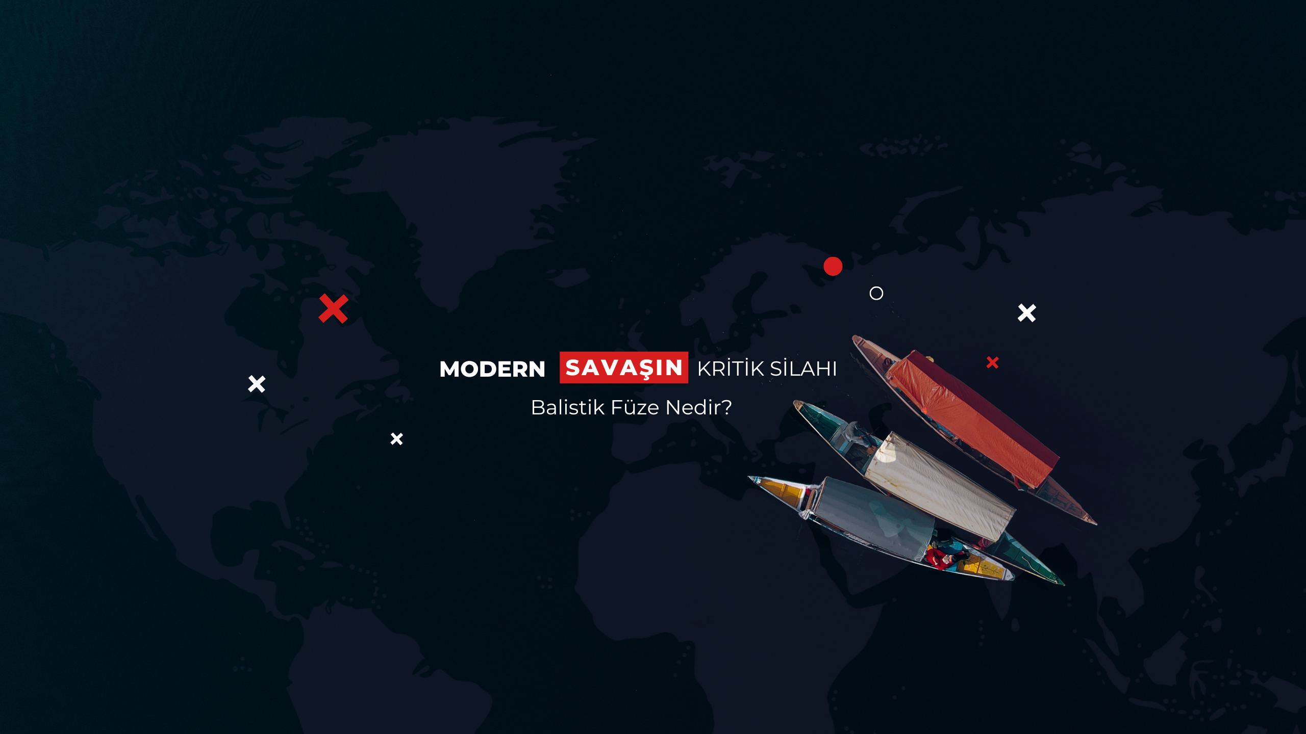 Balistik Füze Nedir? Modern Savaşın Kritik Silahı