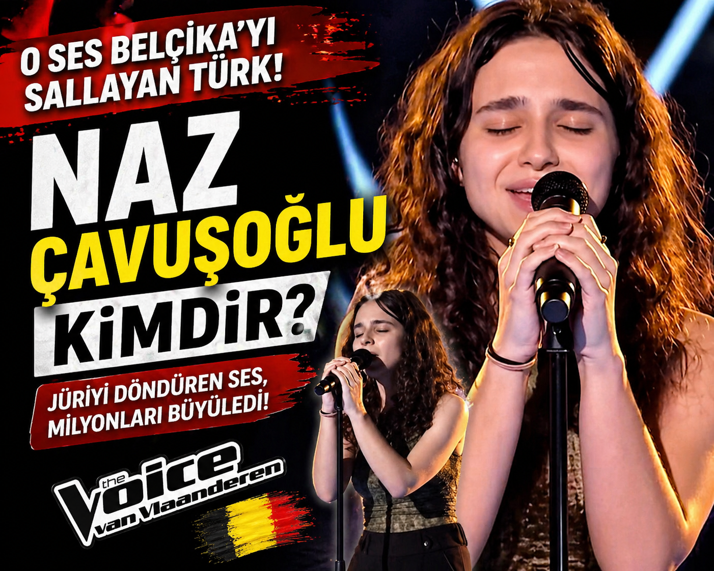 O Ses Belçika’yı Sallayan Türk: Naz Çavuşoğlu Kimdir?