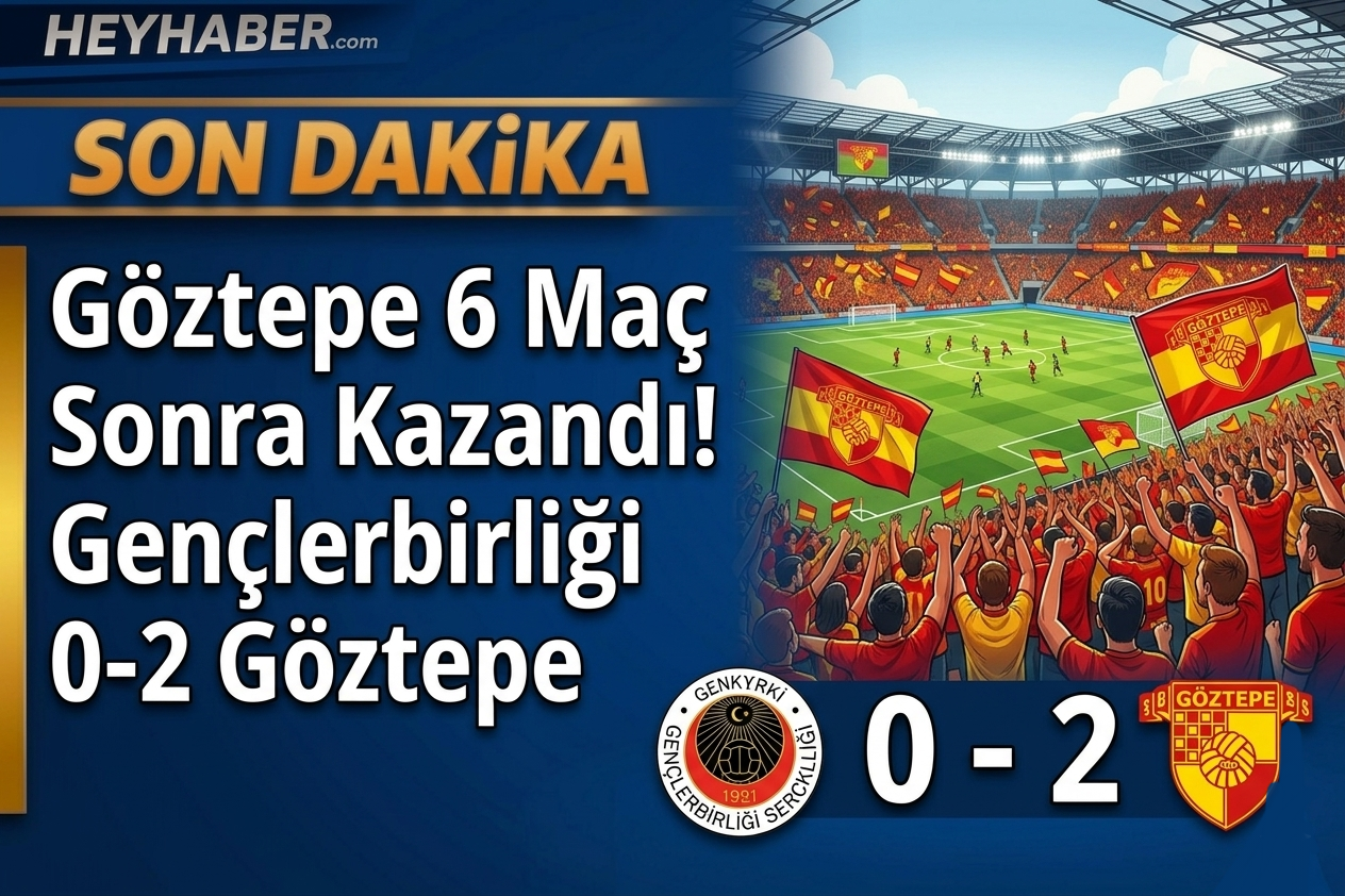 Göztepe 6 Maç Sonra Kazandı! Gençlerbirliği 0-2 Göztepe