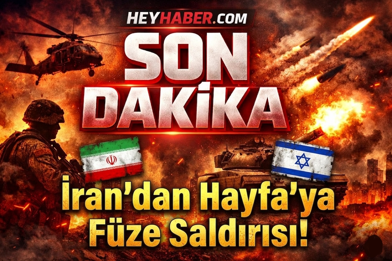 Son Dakika: İran’dan Hayfa’ya Füze Saldırısı!