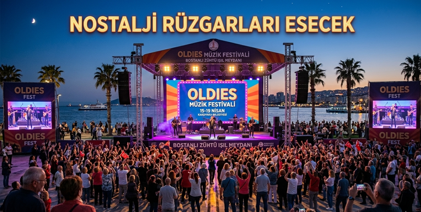 Karşıyaka’da Nostalji Yolculuk: Oldies Müzik Festival Programı