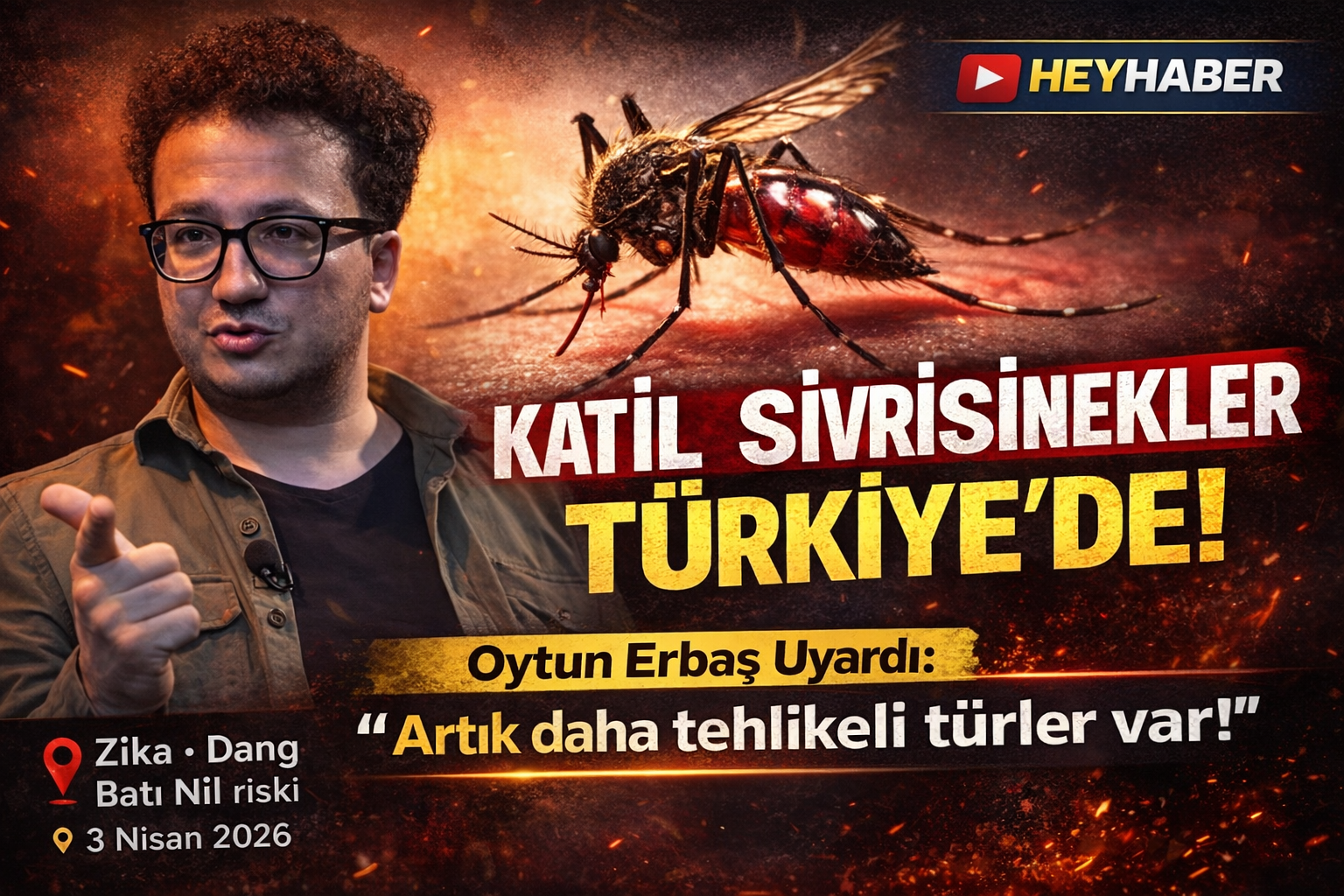 Oytun Erbaş Uyardı: “Artık daha tehlikeli türler var!”