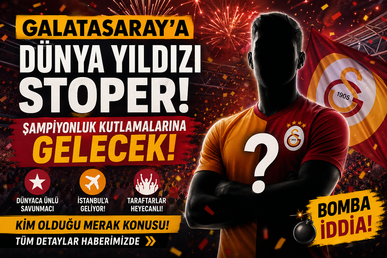 Galatasaray’da Şampiyonluk Kutlamasına Dünya Yıldızı Sürprizi!