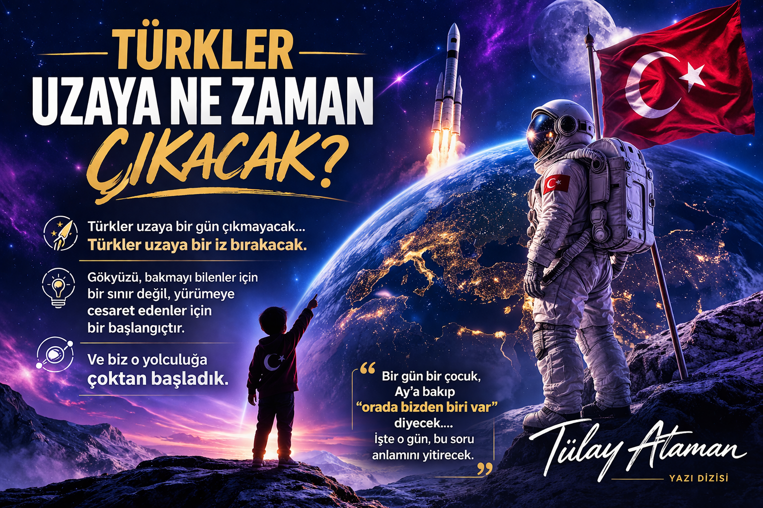 Türkler Uzaya Ne Zaman Çıkacak? | Türkiye Uzay Yolculuğunda Nerede?