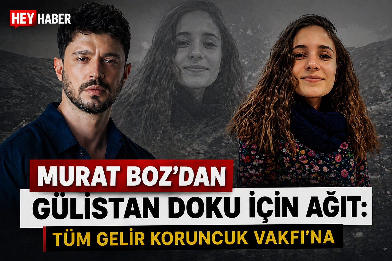 Murat Boz’dan Gülistan Doku İçin Ağıt:Tüm Gelir Koruncuk Vakfı’na