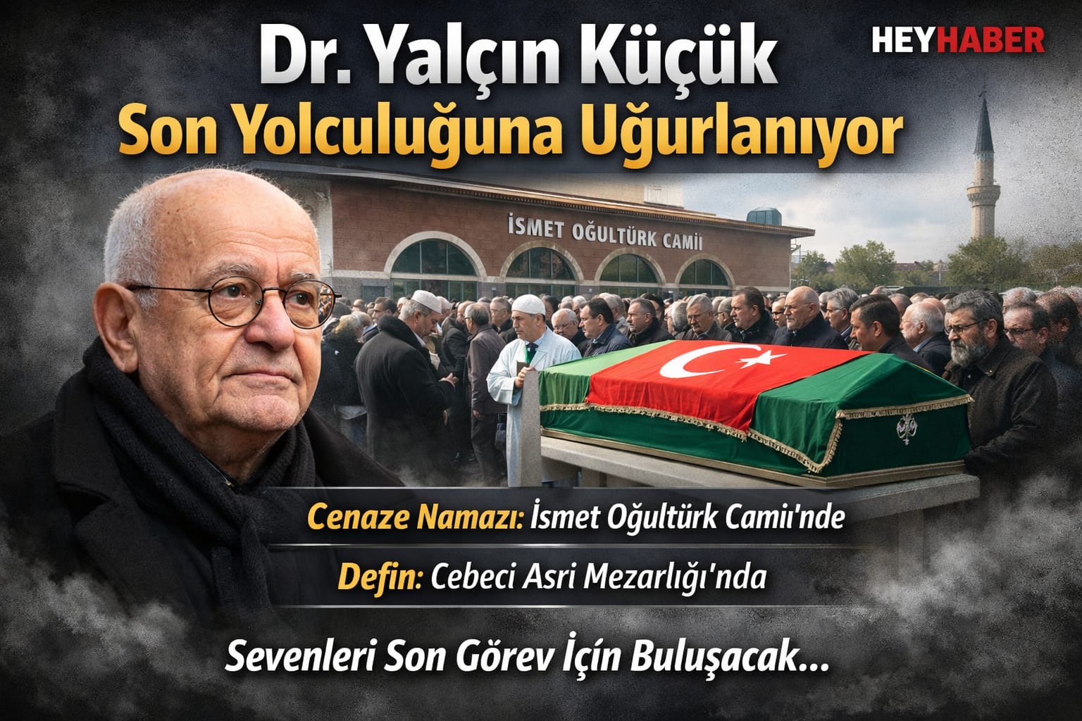 Yalçın Küçük Vefat Etti – Türkiye’nin Kara Kutusu Hayatını Kaybetti