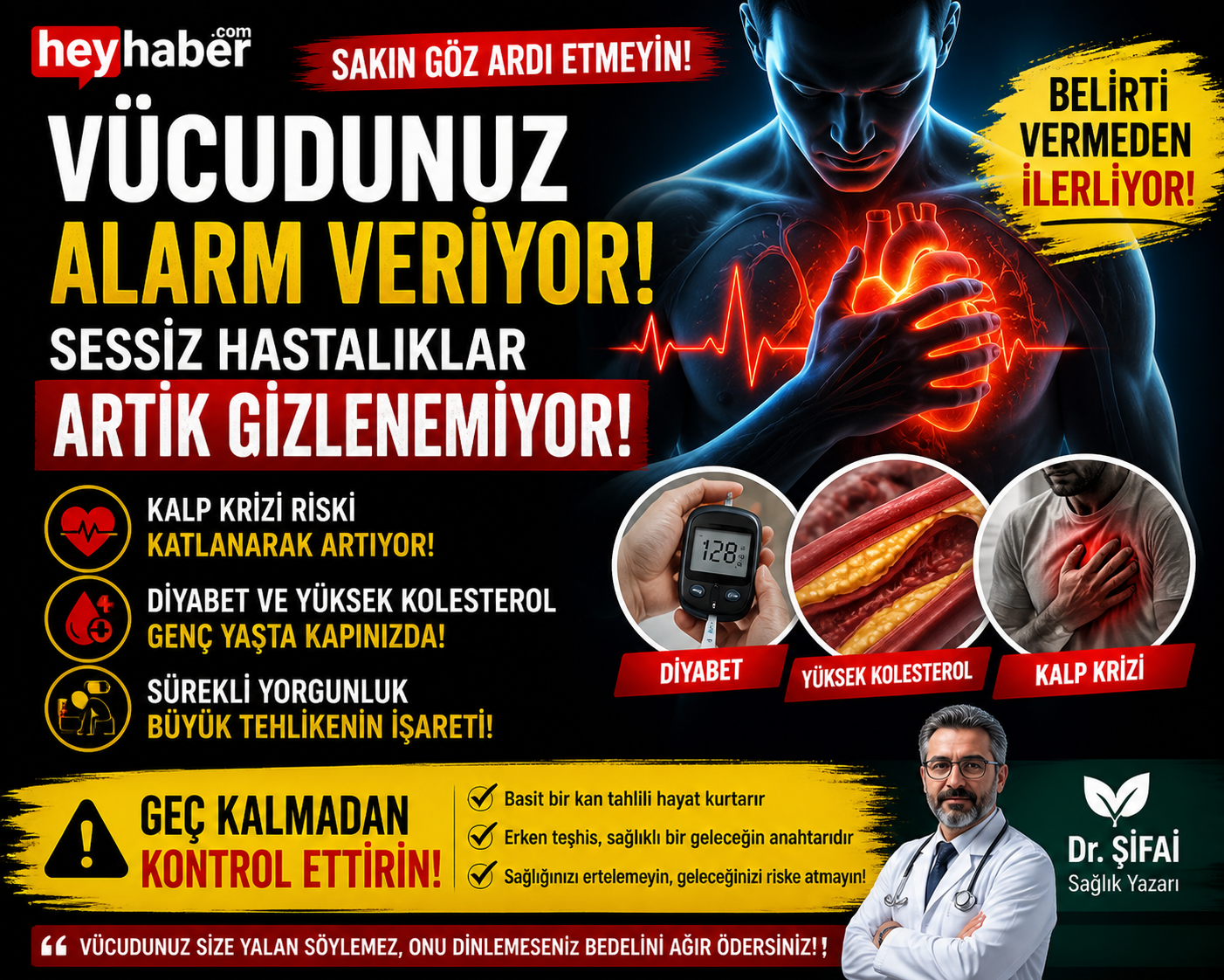 Vücudunuz Sinyal Veriyor: Görmezden Gelenler Bedel Ödüyor!