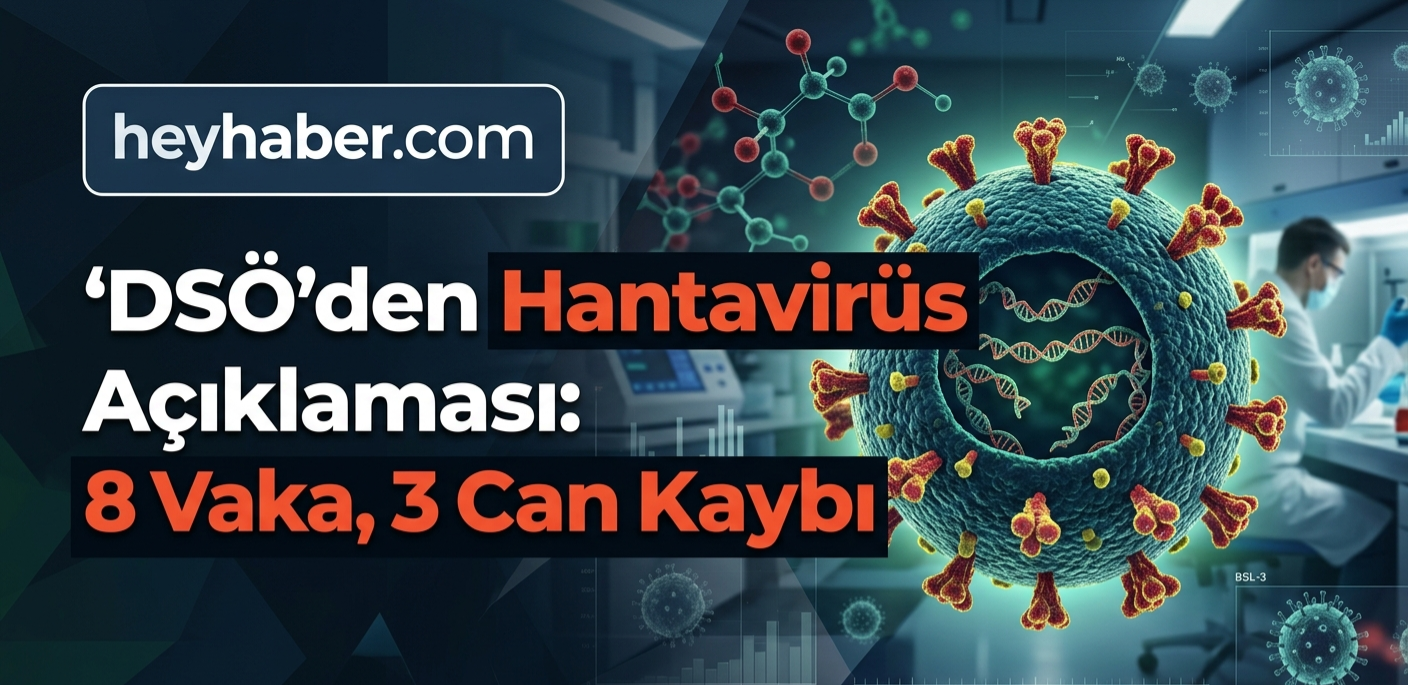 DSÖ’den Hantavirüs Açıklaması: 8 Vaka, 3 Can Kaybı