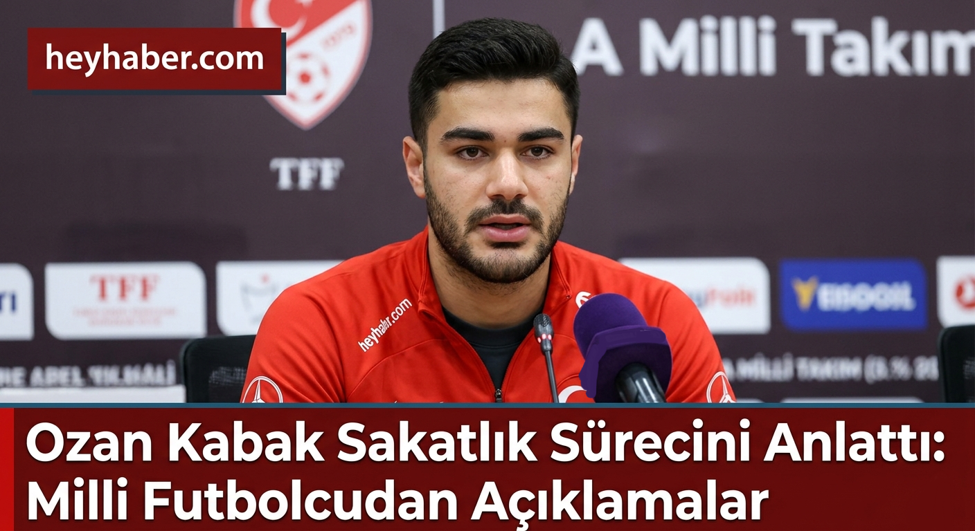 Ozan Kabak Sakatlık Sürecini Anlattı: Milli Futbolcudan Açıklamalar