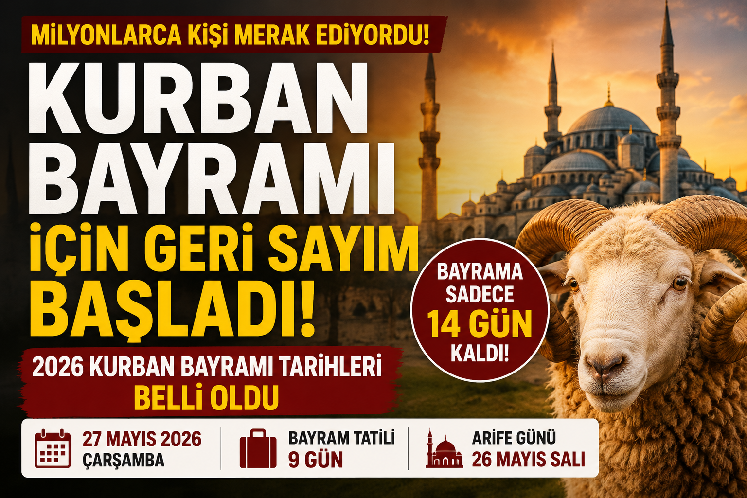 Kurban Bayramı İçin Geri Sayım Başladı: 2026 Bayram Tatili Kaç Gün Sürecek?