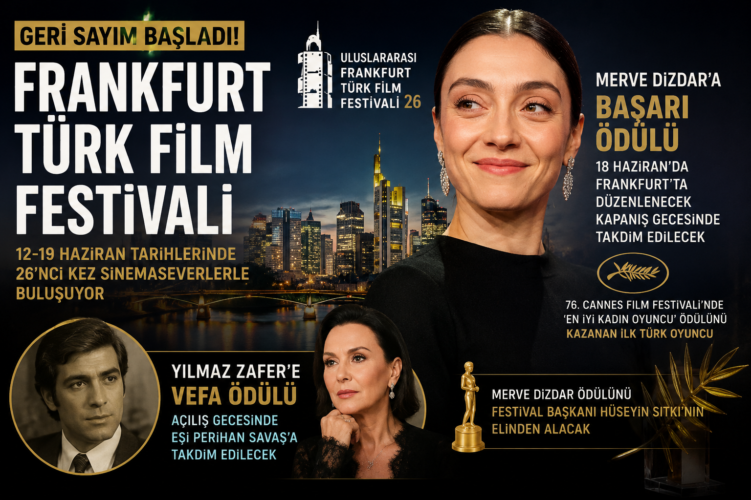 Frankfurt Türk Film Festivali İçin Geri Sayım Başladı: Merve Dizdar’a ‘Başarı Ödülü’