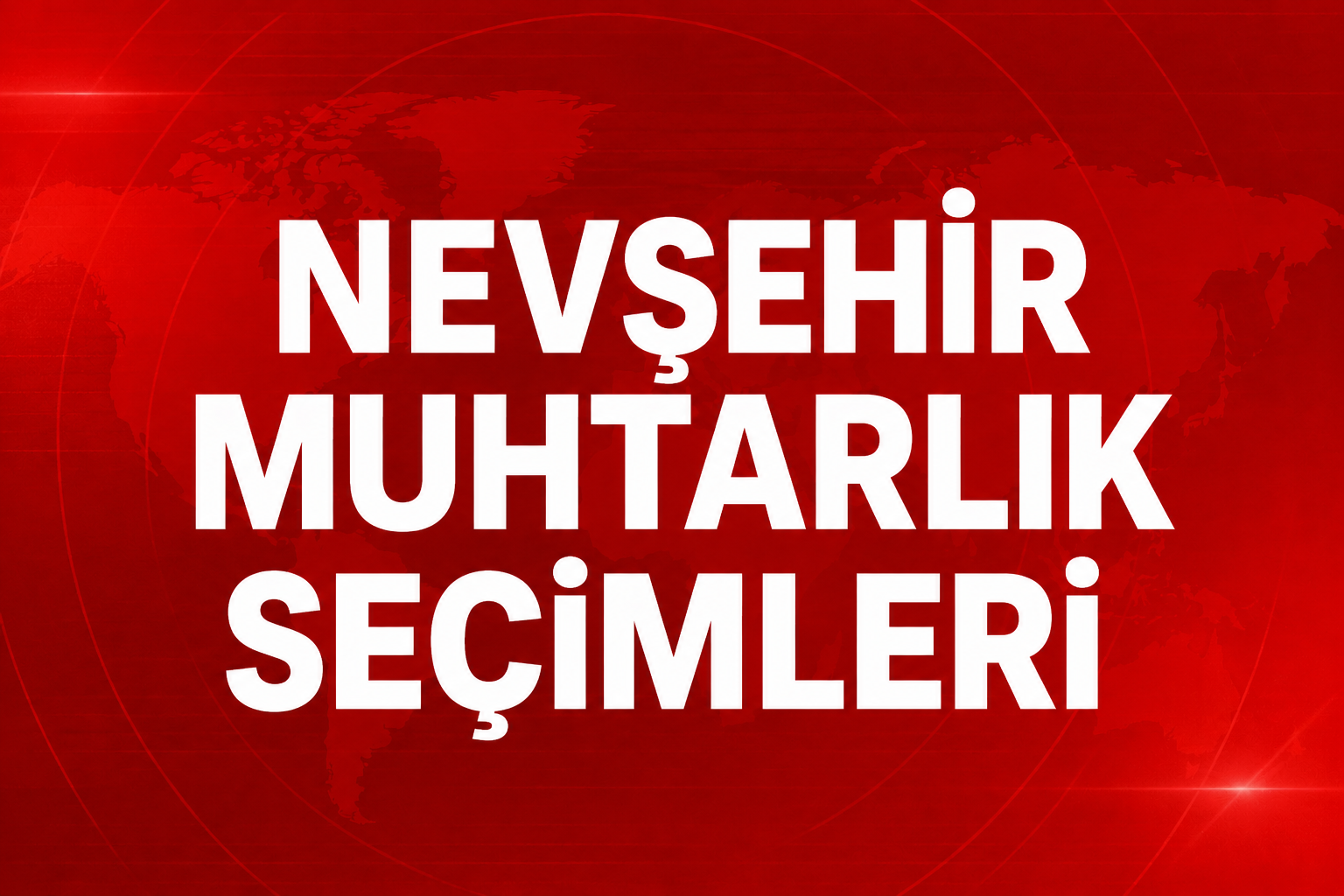 NEVŞEHİR’DE MUHTARLIK SEÇİMLERİ HIZ KAZANDI!