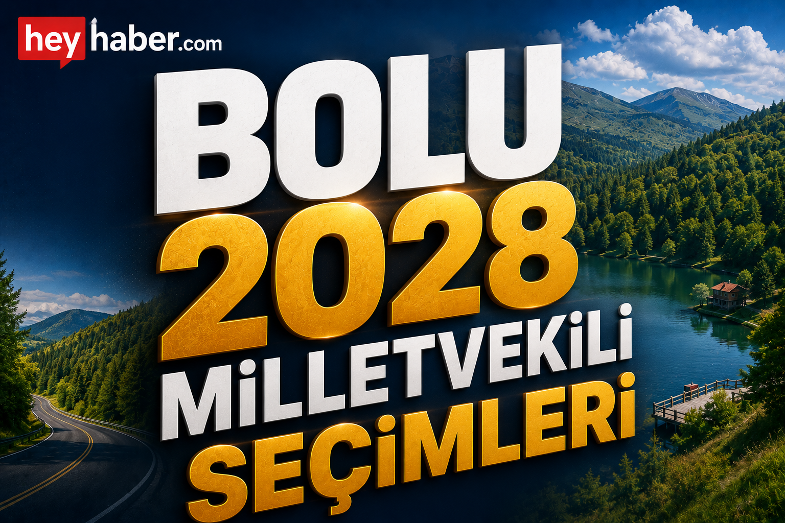 BOLU 2028 MİLLETVEKİLİ SEÇİMLERİ: TURİZM ÇALIŞMALARI ADAYLARI ÖN PLANA ÇIKARACAK