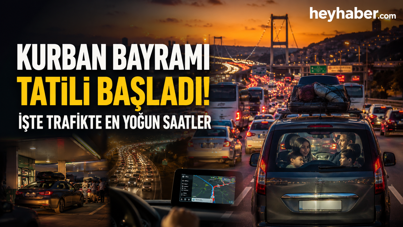 Kurban Bayramı Tatili Başladı! İşte Trafikte En Yoğun Saatler