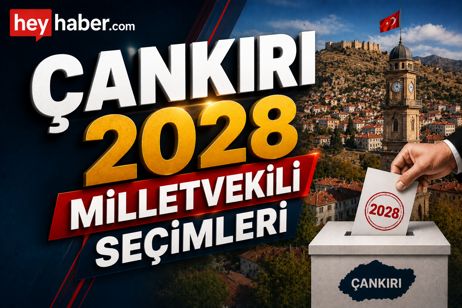 ÇANKIRI 2028 MİLLETVEKİLİ SEÇİMLERİ: MUHAFAZAKAR SEÇMEN BELİRLEYİCİ OLABİLİR