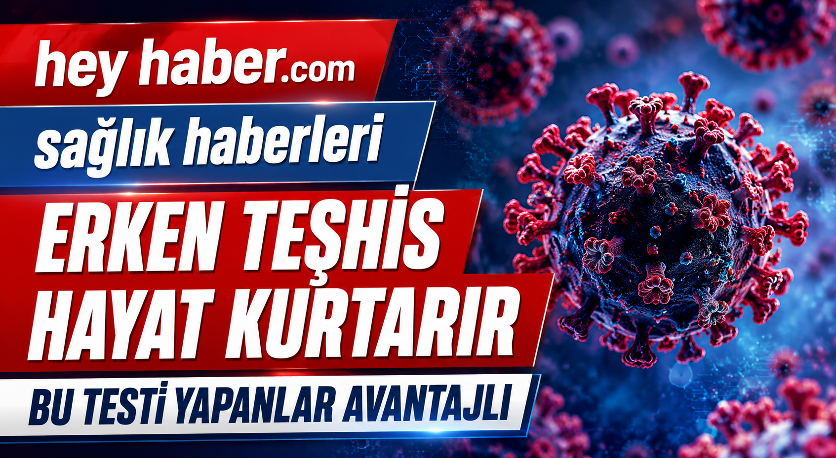 Erken Teşhis Hayat Kurtarıyor: Bu Testi Yaptıranlar Avantajlı