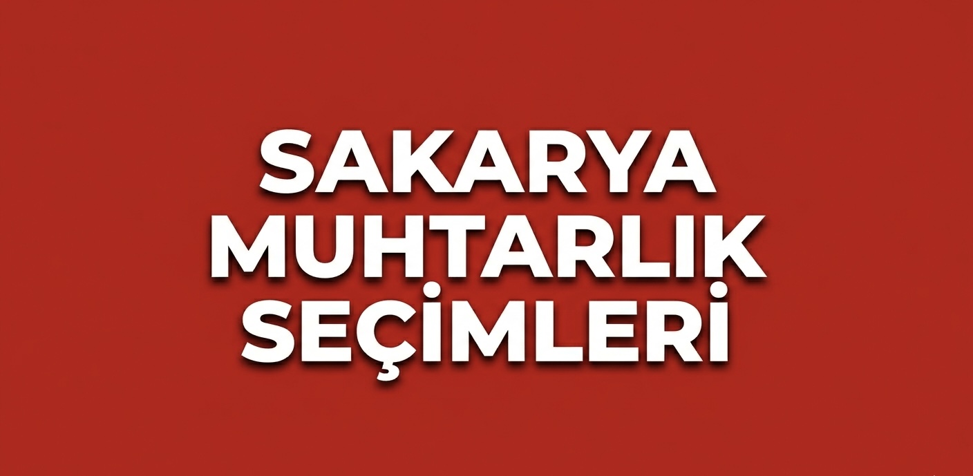 SAKARYA’DA MAHALLE YÖNETİMİNDE YENİ DÖNEM!