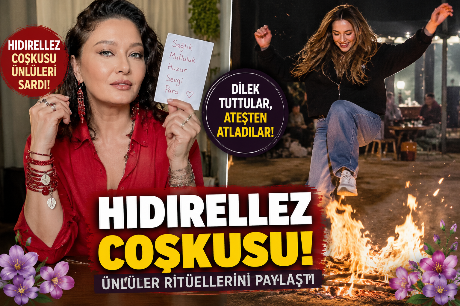 Hıdırellez Coşkusu Ünlüleri Sardı! Ünlü Dünyasından Dikkat Çeken Paylaşımlar