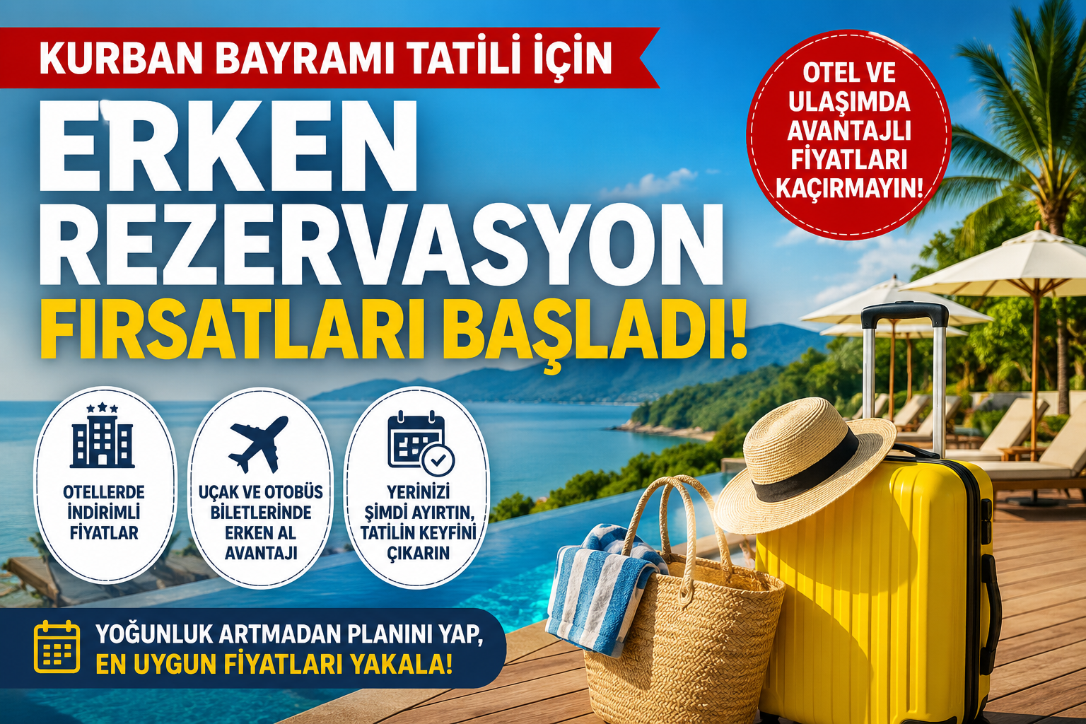 Kurban Bayramı Tatili İçin Erken Rezervasyon Fırsatları Başladı