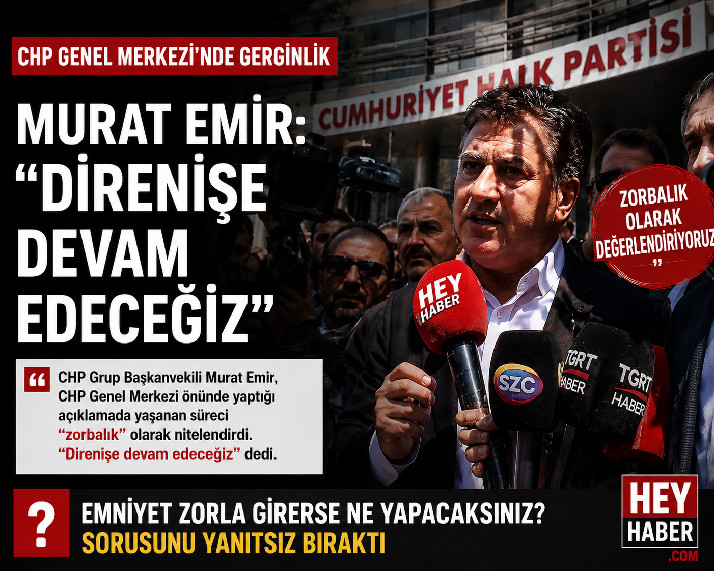 Murat Emir’den CHP Genel Merkezi Önünde Sert Açıklam